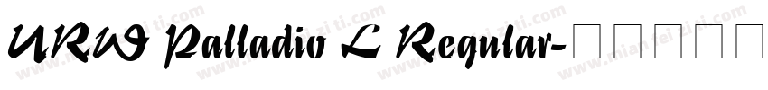 URW Palladio L Regular字体转换